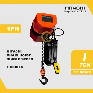 HITACHI ELECTRIC CHAIN HOIST F SERIES CAPACITY 1 Ton x 3-6 m ( SINGLE SPEED 3 PHASE )